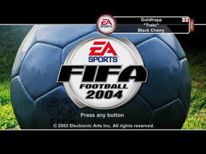 fifa2004,经典足球游戏的魅力再现
